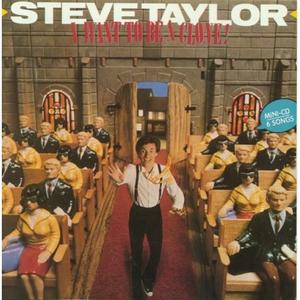 I Want To Be A Clone by Steve Taylor | CD Reviews And Information | NewReleaseToday