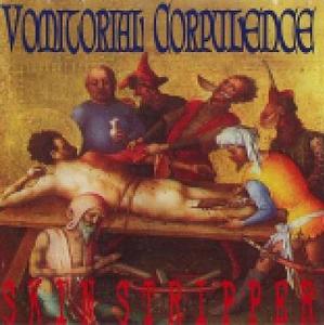 Skin Stripper by Vomitorial Corpulence  | CD Reviews And Information | NewReleaseToday
