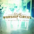A Beautiful Glow by Rock 'n' Roll Worship Circus  | CD Reviews And Information | NewReleaseToday
