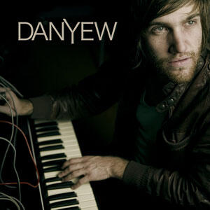 Danyew - EP by Danyew  | CD Reviews And Information | NewReleaseToday