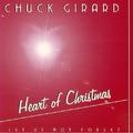 Heart of Christmas by Chuck Girard | CD Reviews And Information | NewReleaseToday
