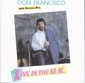 Live In The UK by Don Francisco | CD Reviews And Information | NewReleaseToday