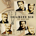 One More Day by Diamond Rio | CD Reviews And Information | NewReleaseToday