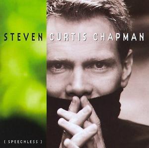 Speechless by Steven Curtis Chapman | CD Reviews And Information | NewReleaseToday