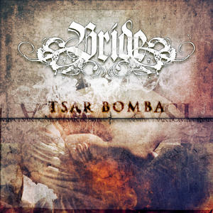 Tsar Bomba by Bride  | CD Reviews And Information | NewReleaseToday