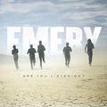 Are You Listening? by Emery  | CD Reviews And Information | NewReleaseToday