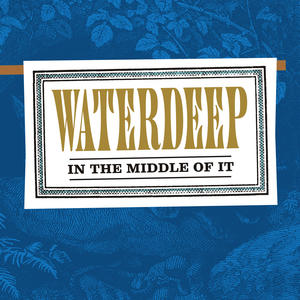 In The Middle Of It by Waterdeep  | CD Reviews And Information | NewReleaseToday