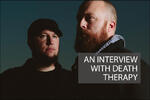 Melancholy Machines: An Interview with Death Therapy