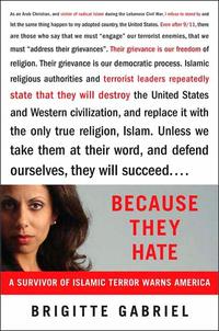 Because They Hate A Survivor of Islamic Terror Warns America by Aleathea Dupree