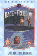 Race for Freedom,Riverboat Adventures Vol. 2 by Aleathea Dupree Christian Book Reviews And Information
