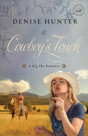 A Cowboy's Touch,A Big Sky Romance by Aleathea Dupree Christian Book Reviews And Information