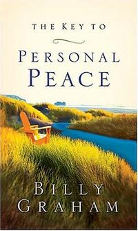 The Key to Personal Peace  by Aleathea Dupree