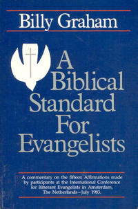 A Biblical Standard for Evangelists  by Aleathea Dupree