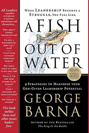 A Fish Out of Water,9 Strategies to Maximize Your God-Given Leadership Potential by Aleathea Dupree Christian Book Reviews And Information