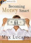 Becoming Money Smart (Max on Life),  by Aleathea Dupree