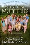 A Love That Multiplies: An Up-Close View of How They Make it Work,  by Aleathea Dupree