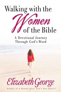 Walking with the Women of the Bible,A Devotional Journey Through God's Word by Aleathea Dupree Christian Book Reviews And Information