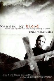 Washed By Blood: Lessons From My Time With Korn and My Journey to Christ  by Aleathea Dupree