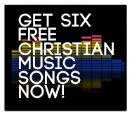 Free Christian Music Song Downloads