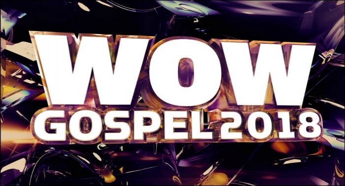 'Wow Gospel' Series is Back with 'Wow Gospel 2018'