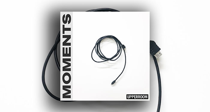 EXCLUSIVE: UPPERROOM Premieres 'Moments' EP