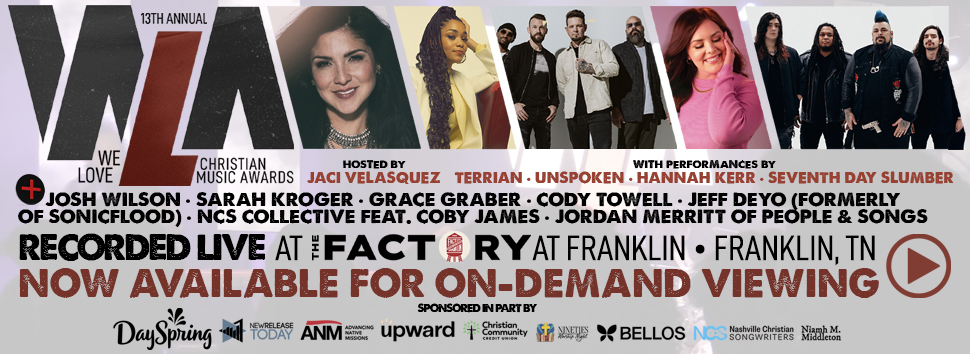 13th Annual We Love Christian Music Awards