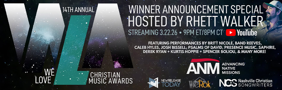 14th Annual We Love Christian Music Awards