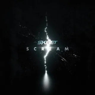 Scream (Single) by Skillet