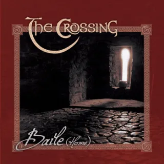 Baile (Home) by The Crossing