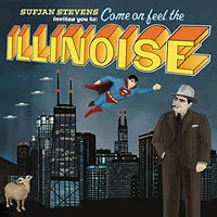 Illinoise by Sufjan Stevens