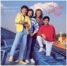 American Dreams by Oak Ridge Boys