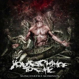 Suscitatio Somnus by Your Chance To Die