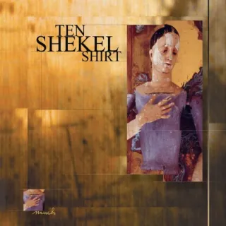 Much by Ten Shekel Shirt
