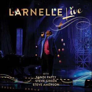 Live in Nashville by Larnelle Harris