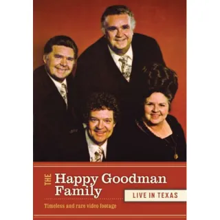 Live In Texas DVD by The Happy Goodman Family