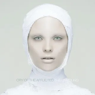 The Unveiling by Cry Of The Afflicted