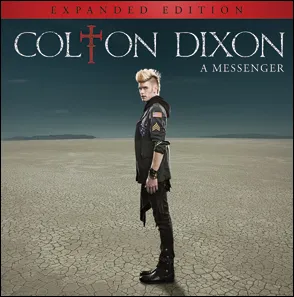 A Messenger: Expanded Edition by Colton Dixon
