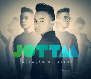 Geração de Jesus by Jotta A