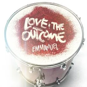 Emmanuel by Love & The Outcome