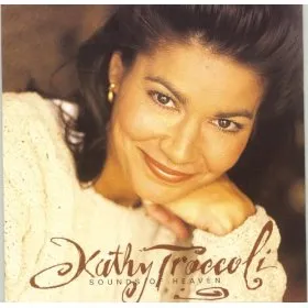 Sounds Of Heaven by Kathy Troccoli