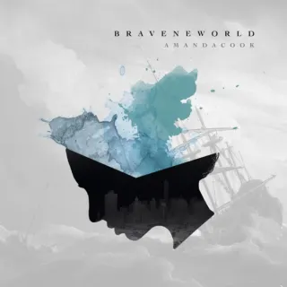 Brave New World by Amanda Cook