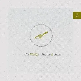 Mortar & Stone by Jill Phillips