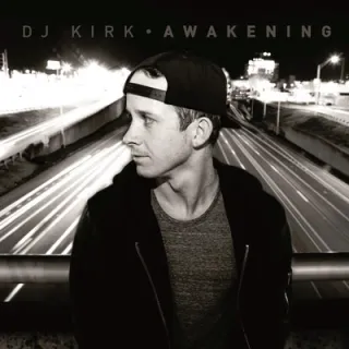 Awakening by DJ Kirk