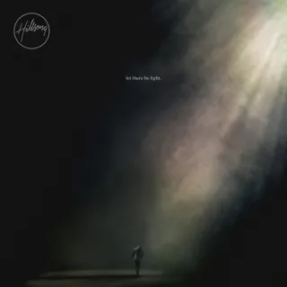 let there be light. by Hillsong Worship