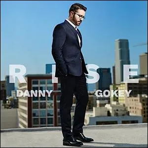 Rise by Danny Gokey