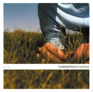 Somedays by Matt Wertz