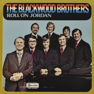 Roll On Jordan by The Blackwood Brothers Quartet