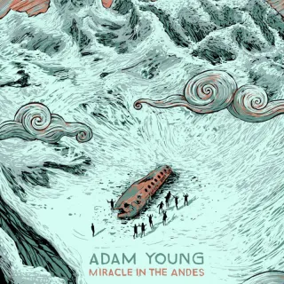 Miracle In The Andes by Adam Young