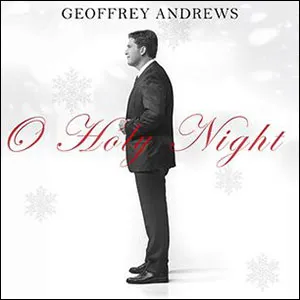O Holy Night (Single) by Geoffrey Andrews