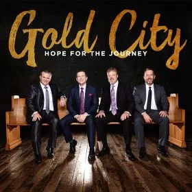 Hope For The Journey by Gold City